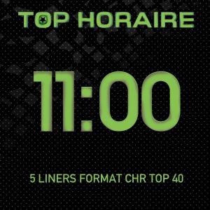 Top horaire 11h
