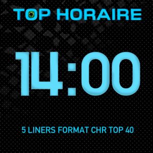 Top horaire 14h